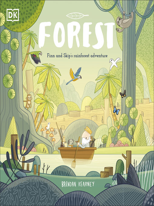 Title details for Adventures with Finn and Skip: Forest by Brendan Kearney - Available